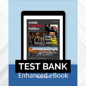 Test Bank for Inside Canadian Politics 2nd CA Edition by Marland ISBN 9780199032624