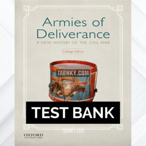 Test Bank for Armies of Deliverance 1st US Edition by Varon ISBN 9780199335398