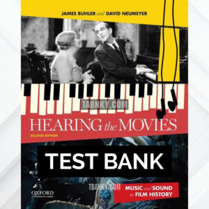 Test Bank for Hearing the Movies 2nd US Edition by Buhler ISBN 9780199987719