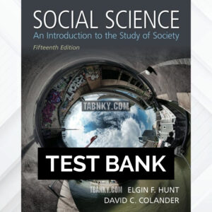 Test Bank for Social Science 15th US Edition by Hunt ISBN 9780205971459