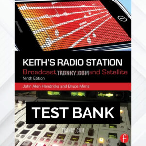 Test Bank for Keiths Radio Station 9th US Edition by Hendricks ISBN 9780240821160