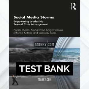 Test Bank for Social Media Storms 1st US Edition by Rydén ISBN 9780367425272
