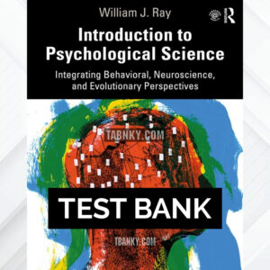 Test Bank for Introduction to Psychological Science 1st US Edition by Ray ISBN 9780367693596