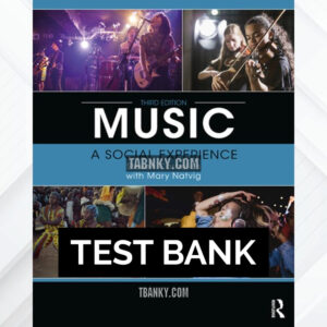 Test Bank for Music A Social Experience 3rd US Edition by Cornelius ISBN 9780367740351