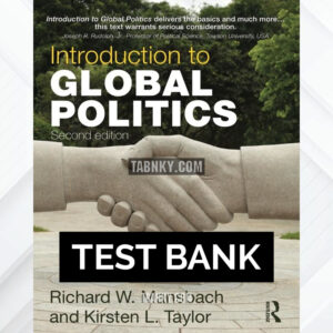 Test Bank for Introduction to Global Politics 2nd US Edition by Mansbach ISBN 9780415782722
