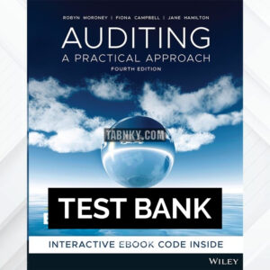 Test Bank for Auditing 4th US Edition by Moroney ISBN 9780730382645