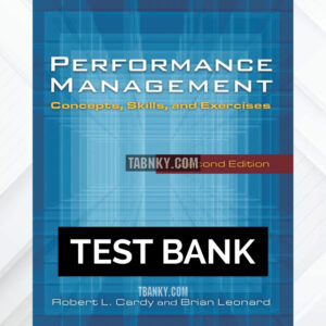 Test Bank for Performance Management  2nd US Edition by Cardy ISBN 9780765626578