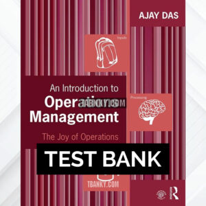 Test Bank for An Introduction to Operations Management 1st US Edition by Das ISBN 9780765645821