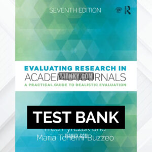 Test Bank for Evaluating Research in Academic Journals 7th US Edition by Tcherni-Buzzeo ISBN 9780815365686