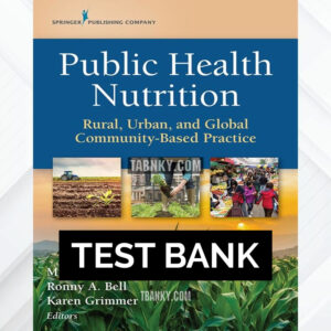 Test Bank for Public Health Nutrition 1st US Edition by Barth ISBN 9780826146847