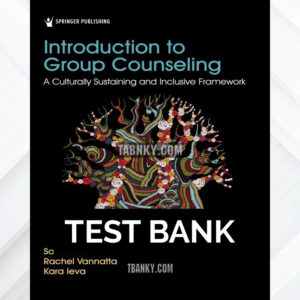 Test Bank for Introduction to Group Counseling 1st US Edition by Steen ISBN 9780826186065