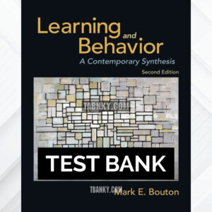 Test Bank for Learning and Behavior 2nd US Edition by Bouton ISBN 9780878933853