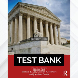 Test Bank for The Law of Public Communication 12th US Edition by Lee ISBN 9781032193120