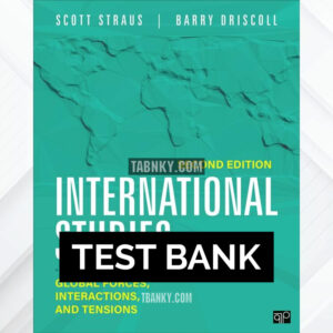 Test Bank for International Studies 2nd US Edition by Straus ISBN 9781071814390