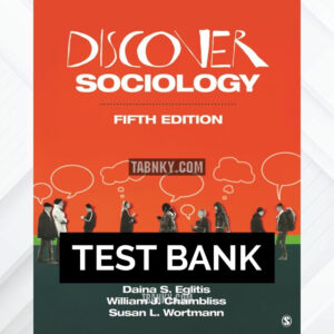 Test Bank for Discover Sociology 5th US Edition by Eglitis ISBN 9781071839782