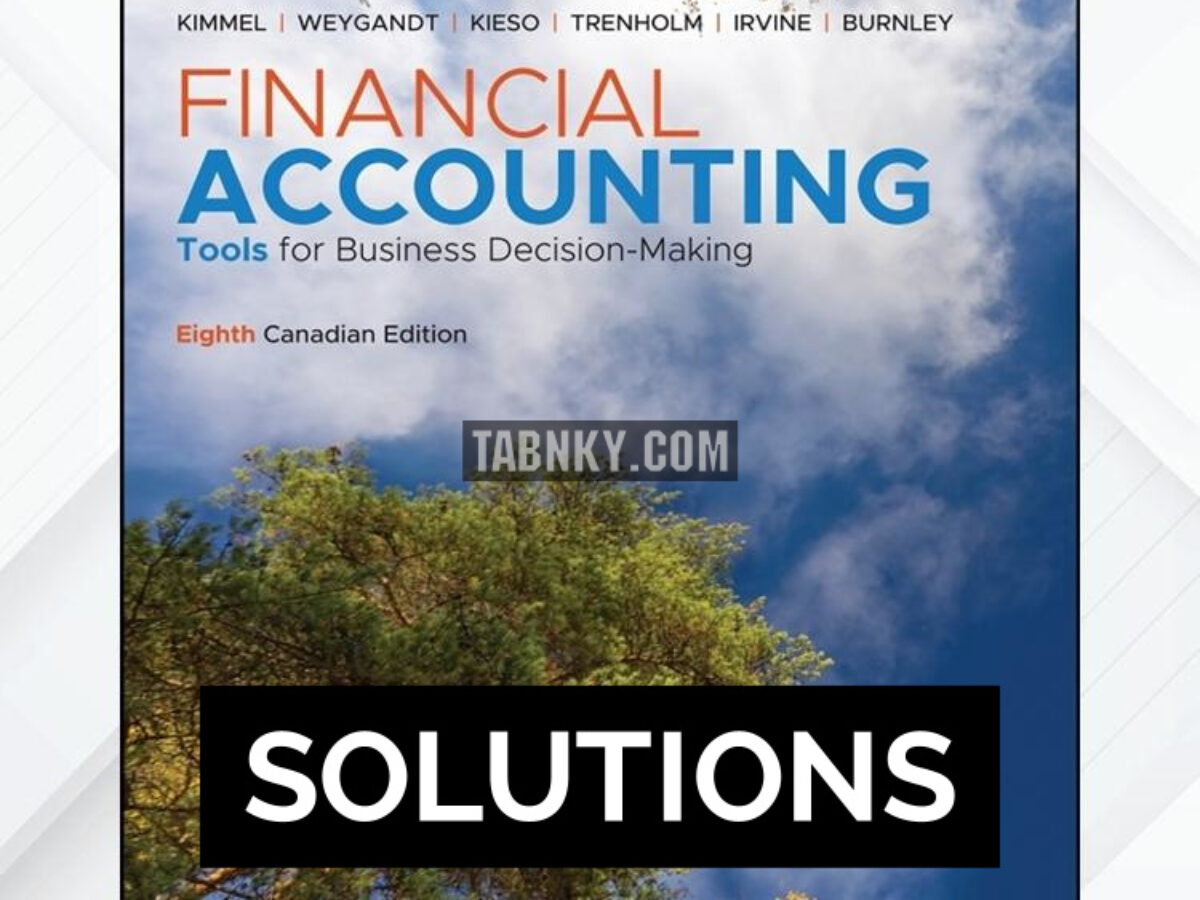 Solutions Manual for Financial Accounting Tools for Business