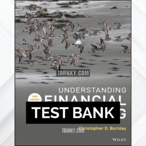 Test Bank for Understanding Financial Accounting 3rd CA Edition by Burnley ISBN 9781119715115