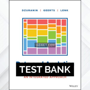 Test Bank for Data and Analytics in Accounting 1st US Edition by Dzuranin ISBN 9781119722991