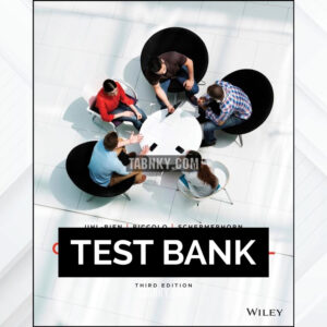 Test Bank for Organizational Behavior 3rd US Edition by Uhl-Bien ISBN 9781119897101