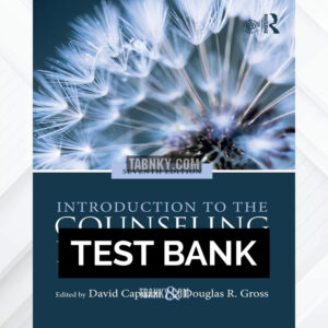 Test Bank for Introduction to the Counseling Profession 7th US Edition by Capuzzi ISBN 9781138684805