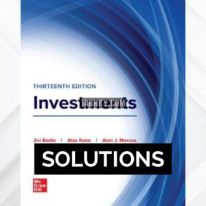 Solutions Manual for Investments 13th US Edition by Bodie ISBN 9781264412662