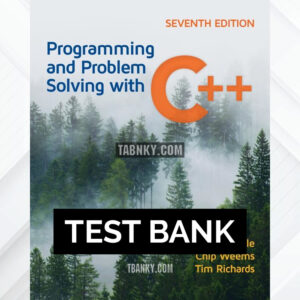 Test Bank for Programming and Problem Solving with C 7th US Edition by Dale ISBN 9781284157321