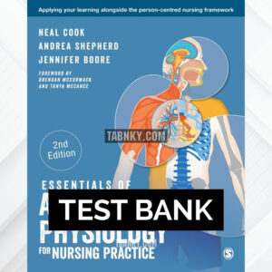 Test Bank for Essentials of Anatomy and Physiology for Nursing Practice 2nd US Edition by Cook ISBN 9781526460318