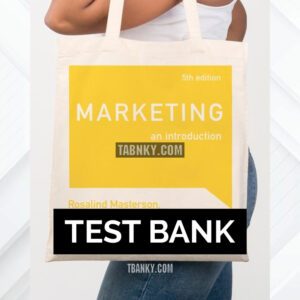 Test Bank for Marketing 5th US Edition by Masterson ISBN 9781526494580