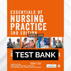 Test Bank for Essentials of Nursing Practice 3rd US Edition by Delves-Yates ISBN 9781529732184