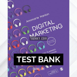 Test Bank for Digital Marketing 2nd US Edition by Hanlon ISBN 9781529742800