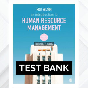 Test Bank for An Introduction to Human Resource Management 5th US Edition by Wilton ISBN 9781529753714