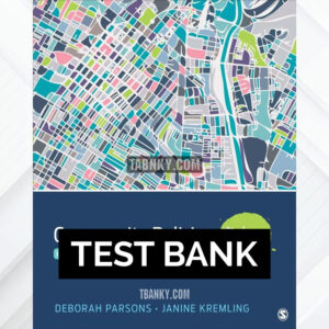 Test Bank for Community Policing Today 1st US Edition by Parsons ISBN 9781544336725