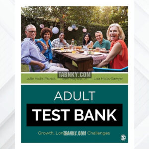 Test Bank for Adult Development and Aging 1st US Edition by Patrick ISBN 9781544361666