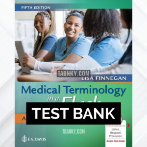 Test Bank for Medical Terminology in a Flash 5th US Edition by Finnegan ISBN 9781719648646