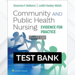 Test Bank for Community and Public Health Nursing 4th US Edition by DeMarco ISBN 9781975196554